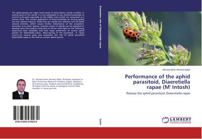 Performance of the aphid parasitoid, Diaeretiella rapae (M’ Intosh)
