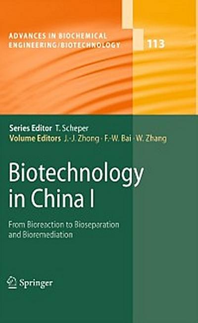 Biotechnology in China I