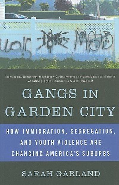Gangs in Garden City