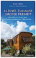 Kleines Zuhause ─ große Freiheit