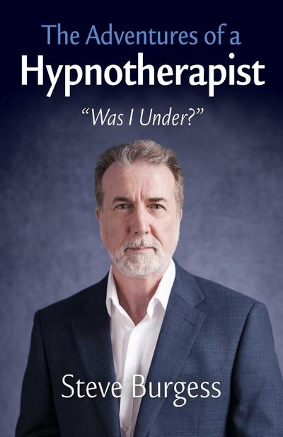 The Adventures of a Hypnotherapist