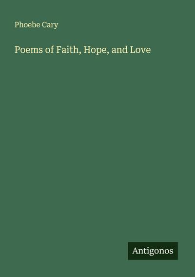 Poems of Faith, Hope, and Love