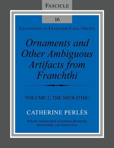 Ornaments and Other Ambiguous Artifacts from Franchthi