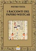 I Racconti del Papiro Westcar