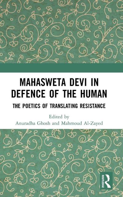 Mahasweta Devi in Defence of the Human