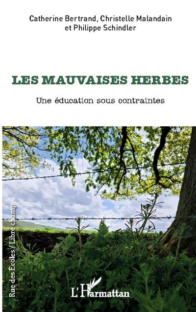 Les mauvaises herbes