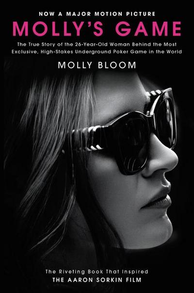Molly’s Game. Movie Tie-in