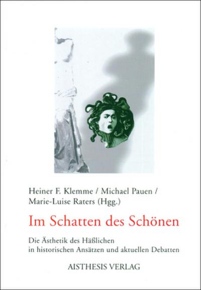 Im Schatten des Schönen