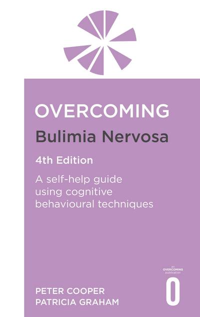 Overcoming Bulimia Nervosa 4th Edition