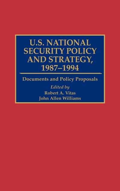 U.S. National Security Policy and Strategy, 1987-1994