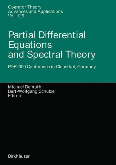 Partial Differential Equations and Spectral Theory