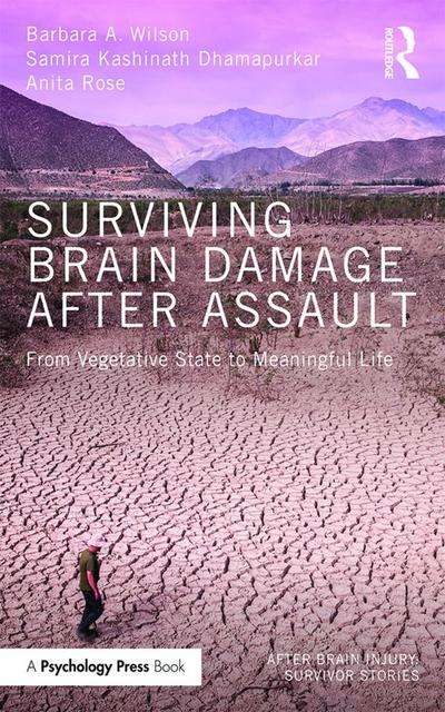 Surviving Brain Damage After Assault
