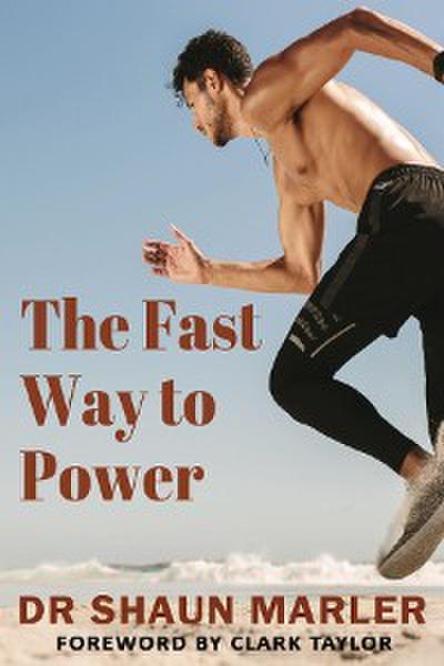 The Fast Way to Power