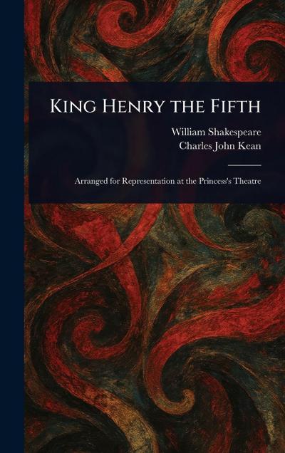 King Henry the Fifth