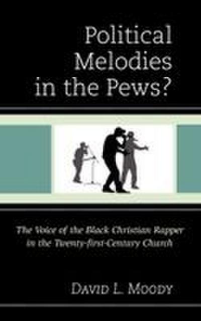 Political Melodies in the Pews?