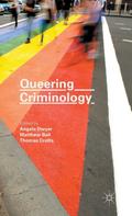 Queering Criminology