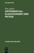 Differentialgleichungen der Physik von Fritz Sauter | Ebook