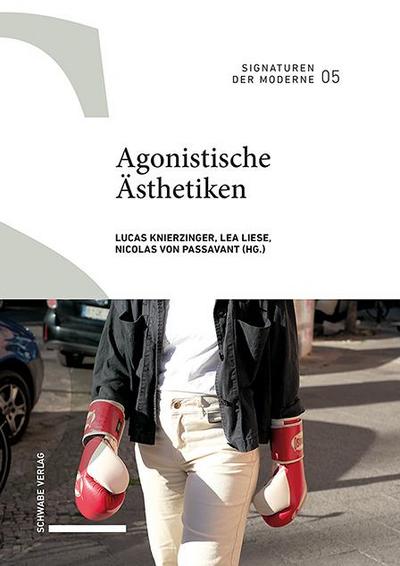 Agonistische Ästhetiken