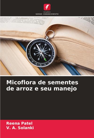 Micoflora de sementes de arroz e seu manejo