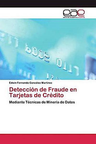 Detección de Fraude en Tarjetas de Crédito