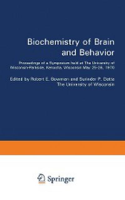 Biochemistry of Brain and Behavior