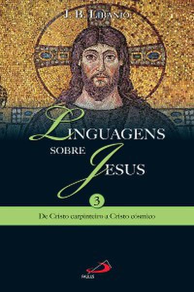 Linguagens sobre Jesus 3