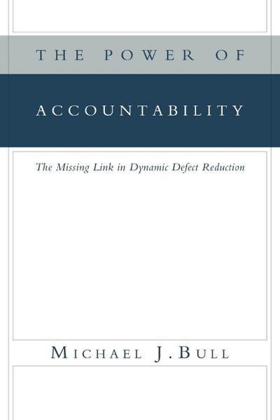 The Power of Accountability