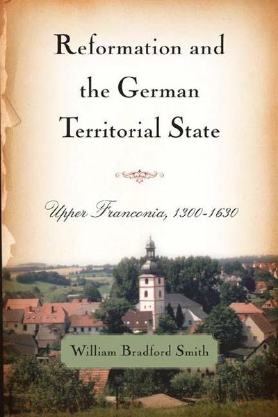 Reformation and the German Territorial State
