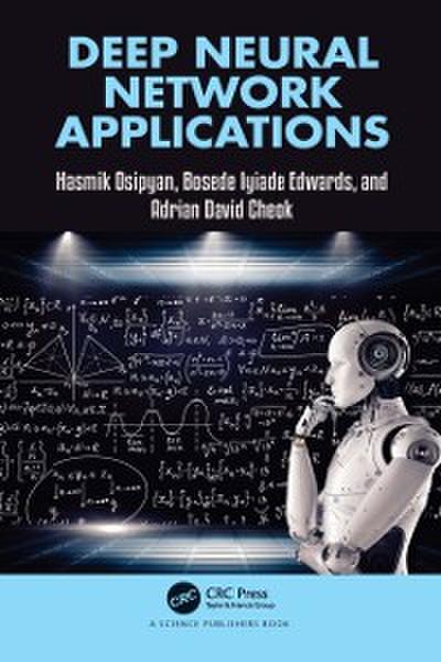 Deep Neural Network Applications