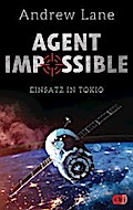 AGENT IMPOSSIBLE - Einsatz in Tokio