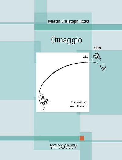 Omaggio, Op. 52a, Ausgabe für Violine und Klavier von Martin Christoph Redel