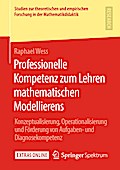 Professionelle Kompetenz zum Lehren mathematischen Modellierens
