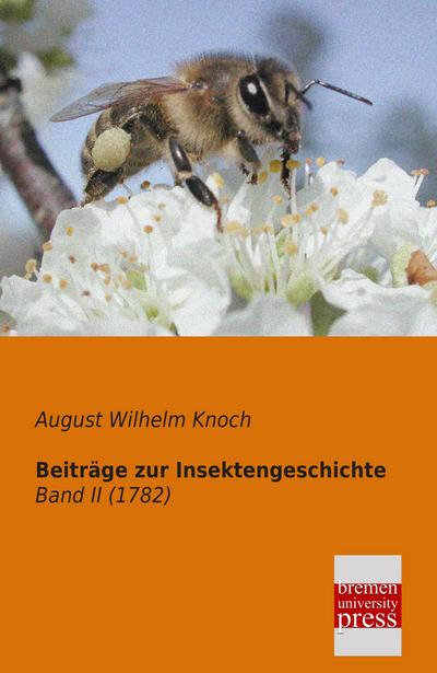 Beiträge zur Insektengeschichte