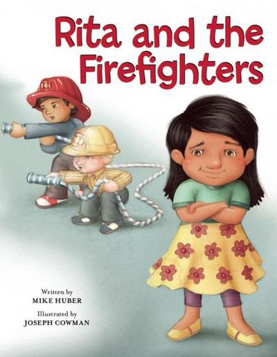 Rita and the Firefighters