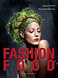 Fashion Food