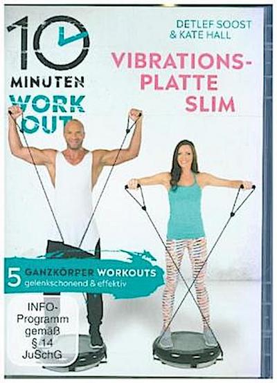 10 Minuten Workout - Vibrationsplatte Slim, 1 DVD