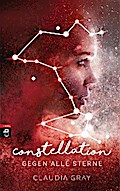 Constellation - Gegen alle Sterne