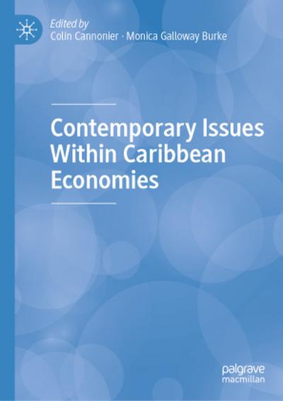 Contemporary Issues Within Caribbean Economies