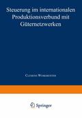Steuerung im internationalen Produktionsverbund mi
