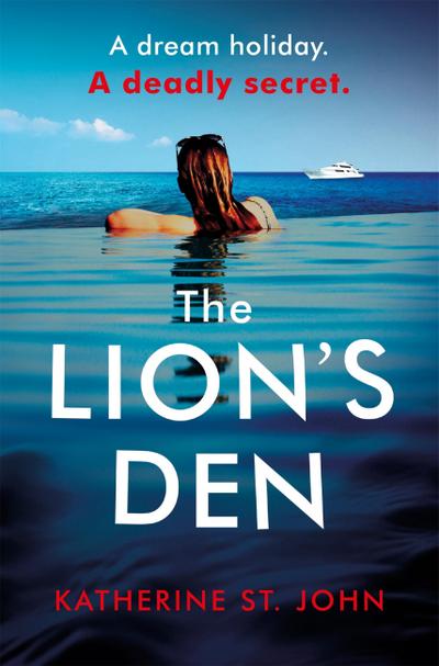 The Lion’s Den: The ’impossible to put down’ must-read gripping thriller of 2020