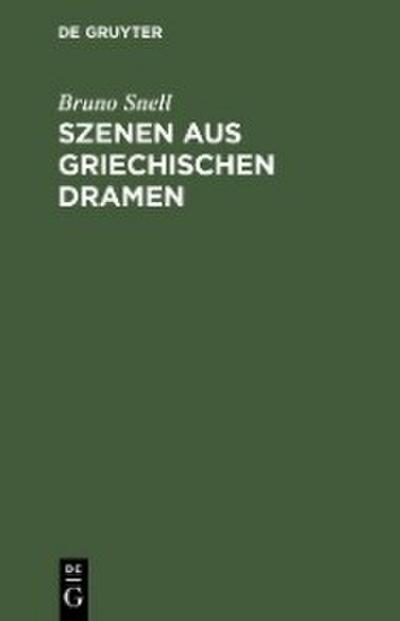 Szenen aus griechischen Dramen