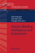 Robotic Welding, Intelligence and Automation
