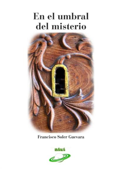 En el Umbral del Misterio