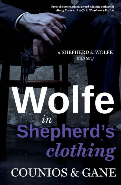 Wolfe in Shepherd’s Clothing