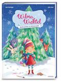 Wilma Wichtel - Weihnachten im Winterwald
