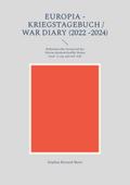 Europia - Kriegstagebuch / war diary 2022