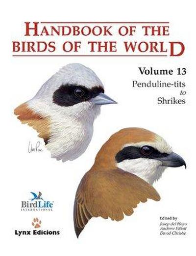 Handbook of the Birds of the World. Vol.13