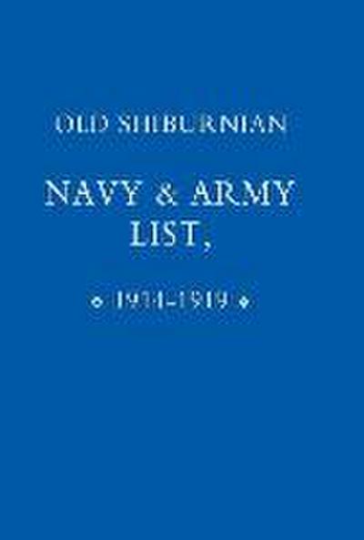Old Shirburnian Navy & Army List (1914-18)