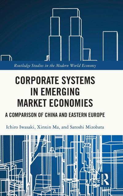Corporate Systems in Emerging Market Economies