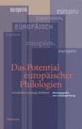 Das Potential europäischer Philologien